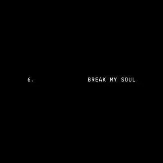 Обложка сингла Бейонсе «Break My Soul» (2022)