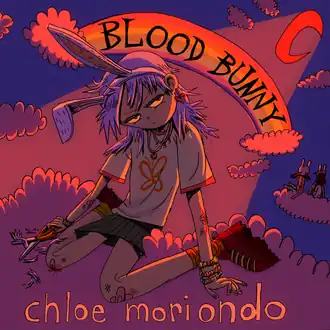Обложка альбома Хлои Мориондо «Blood Bunny» ()