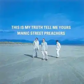 Обложка альбома Manic Street Preachers «This Is My Truth Tell Me Yours» (1998)