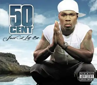 Обложка сингла 50 Cent «Just a Lil Bit» ()