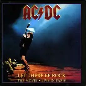 Обложка альбома AC/DC «Let There Be Rock: The Movie – Live in Paris» (1997)