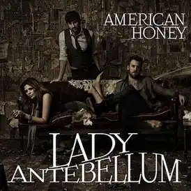 Обложка сингла Lady Antebellum «American Honey» (2010)