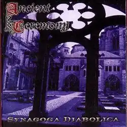 Обложка альбома Ancient Ceremony «Synagoga Diabolica» (2000)