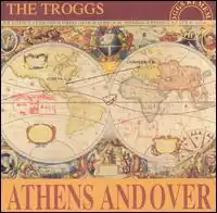 Обложка альбома The Troggs «Athens Andover» (1992)