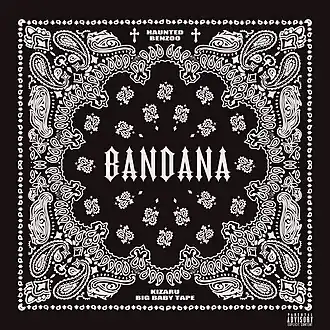 Обложка альбома Big Baby Tape и Kizaru «Bandana I» (2021)