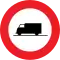 Gesloten voor vrachtauto’s/Accès interdit aux véhicules affectés au transport de marchandises