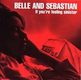 Обложка альбома Belle & Sebastian «If You're Feeling Sinister» (1996)