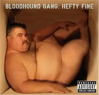 Обложка альбома Bloodhound Gang «Hefty Fine» (2005)