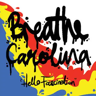 Обложка альбома Breathe Carolina «Hello Fascination» (2009)
