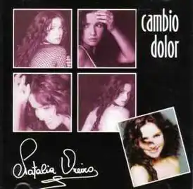 Обложка сингла Натальи Орейро «Cambio Dolor» (1998)