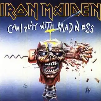 Обложка сингла Iron Maiden «Can I Play With Madness» (1988)