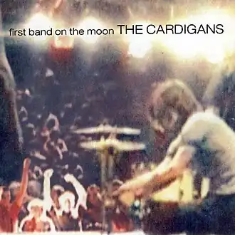 Обложка альбома The Cardigans «First Band on the Moon» (1996)
