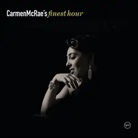 Обложка альбома Кармен Макрей «Carmen McRae’s Finest Hour» (2000)