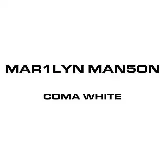 Обложка сингла группы Marilyn Manson «Coma White» (1999)
