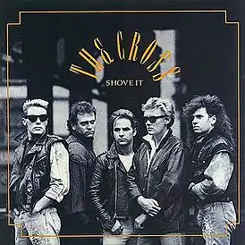 Обложка альбома The Cross «Shove It» (1988)