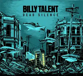 Обложка альбома Billy Talent «Dead Silence» (2012)