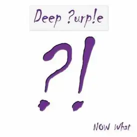 Обложка альбома Deep Purple «Now What?!» (2013)