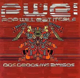 Обложка альбома Pop Will Eat Itself «Dos Dedos Mis Amigos» (1994)