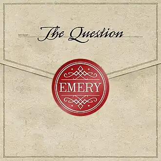 Обложка альбома Emery «The Question» (2005)