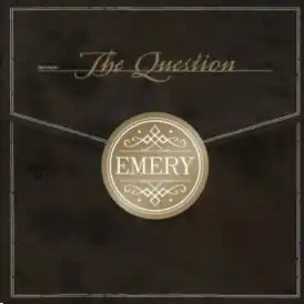 Обложка альбома Emery «The Question Deluxe Edition» (2006)