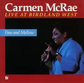 Обложка альбома Кармен Макрей «Fine and Mellow: Live at Birdland West» (1988)