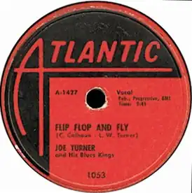 Обложка сингла Биг Джо Тёрнера «Flip, Flop and Fly» (1955)