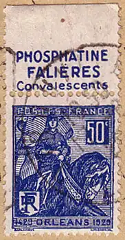 1929: марка в честь Жанны д'Арк и 500-летия освобождения Орлеана (Mi #237; Yt #257; Sc #245; SG #469), с рекламным купоном «Фосфатин Фальера»