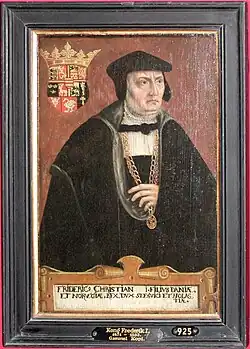 Фредерик I   1524-1534  Король Дании и Норвегии