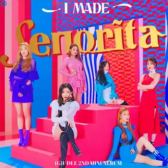 Обложка сингла (G)I-DLE «Senorita» (2019)