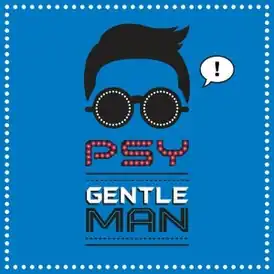 Обложка сингла PSY «Gentleman» (2013)