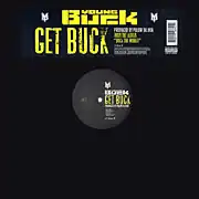 Обложка сингла Young Buck «Get Buck» (2007)