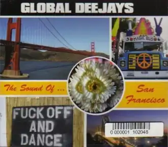 Обложка сингла Global Deejays «The Sound of San Francisco» (2004)