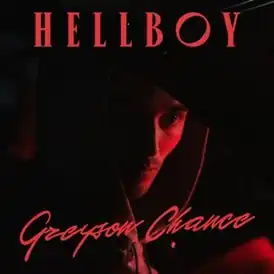 Обложка сингла Грейсона Ченса «Hellboy» (2021)
