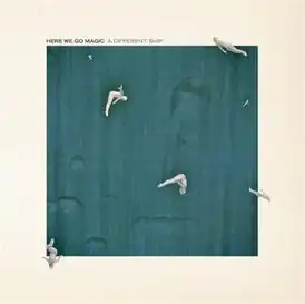 Обложка альбома Here We Go Magic[англ.] «A Different Ship» (2012)