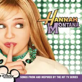 Обложка альбома Ханны Монтаны «Hannah Montana» (2006)