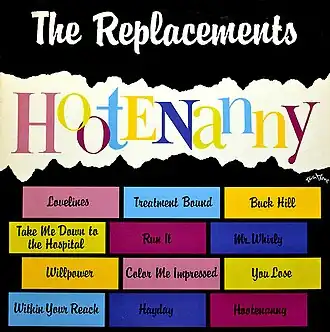 Обложка альбома The Replacements «Hootenanny» (1983)