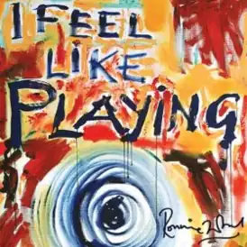Обложка альбома Ронни Вуда «I Feel Like Playing» (2010)