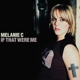 Обложка сингла Melanie C «If That Were Me» (2000)