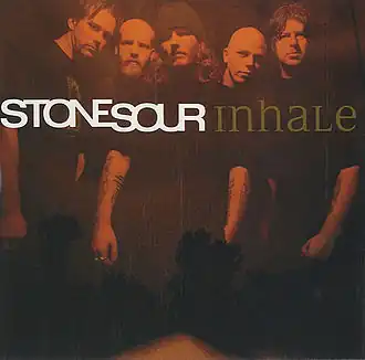 Обложка сингла Stone Sour «Inhale» (2002)