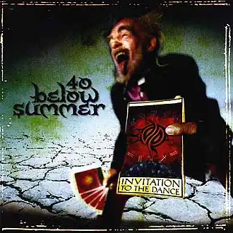 Обложка альбома 40 Below Summer «Ivitation to the Dance» (2001)