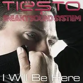 Обложка сингла Tiësto «I Will Be Here» (2009)