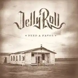 Обложка сингла Джелли Ролла «Need a Favor» (2022)