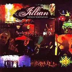 Обложка сингла Within Temptation «Jillian (I’d Give My Heart)» (2005)