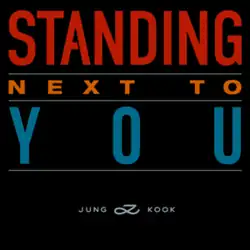Обложка сингла Джонгука «Standing Next to You» ()
