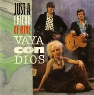 Обложка сингла Vaya Con Dios «Just a Friend of Mine» (1987)