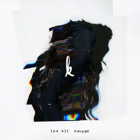 Обложка альбома Kiiara «Low Kii Savage» ()