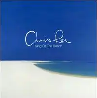 Обложка альбома Криса Ри «King of the Beach» (2000)