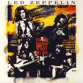 Обложка альбома Led Zeppelin «How the West Was Won» (2003)