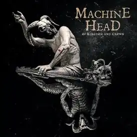 Обложка альбома Machine Head «Øf Kingdøm and Crøwn» (2022)