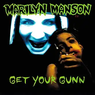 Обложка сингла Marilyn Manson «Get Your Gunn» (1994)